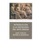 INT. A LA SOCIOLOGIA DEL MITO GRIEGO