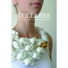 Collares, De Nicol&aacute;s Estrada, Promopress, Pasta Dura, 2016