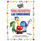 Intensamente. Manual para Sobrevivir las Emociones