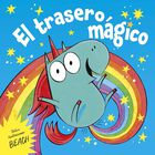 El Trasero M&aacute;gico, De Beach, Picarona, Pasta Dura, 2026