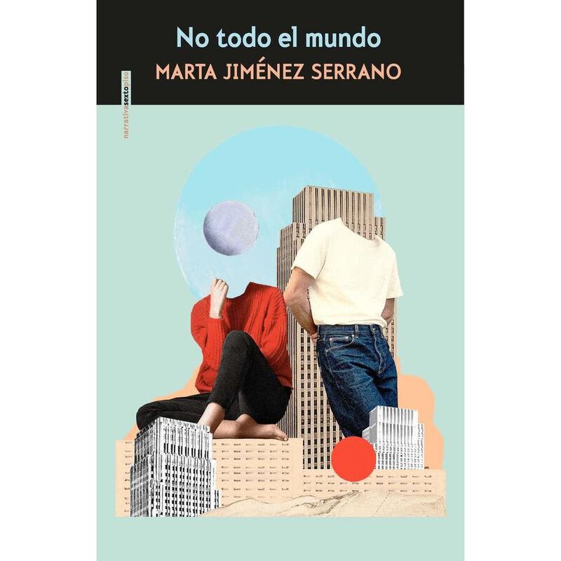 No Todo El Mundo (3&ordm;ed.) (Narrativa Sexto Piso)... image number null