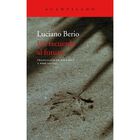 Un recuerdo al futuro