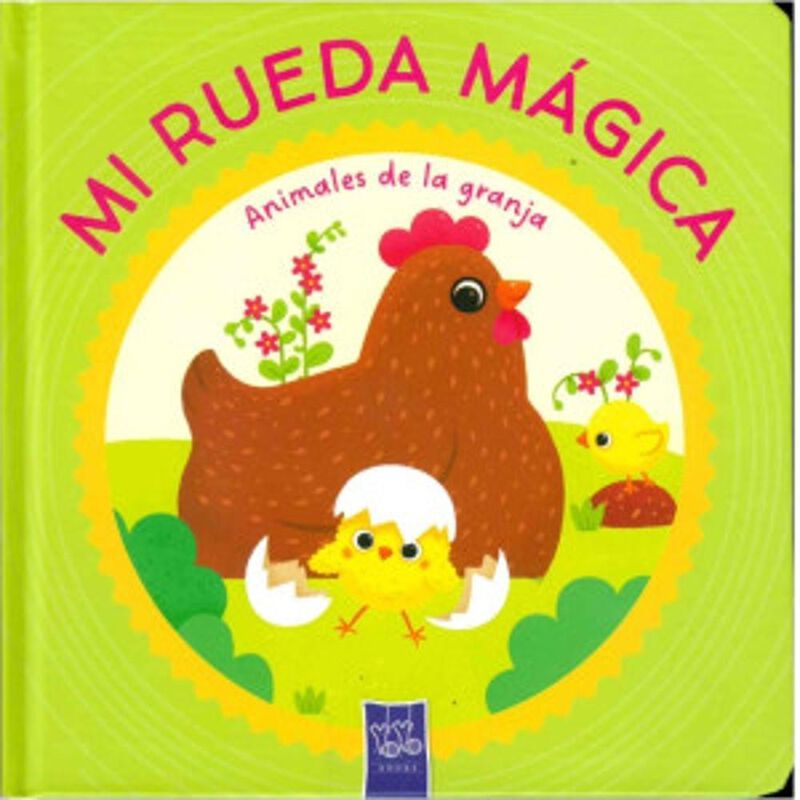 Mi Rueda M&aacute;gica: Animales De La Granja, De Yoyo... image number null