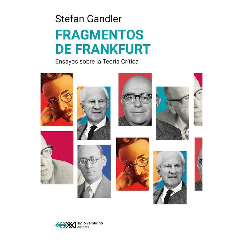 Fragmentos De Frankfurt, De Stefan Gandler, Sig... image number null