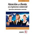 Atenci&oacute;n al cliente en el proceso comercial