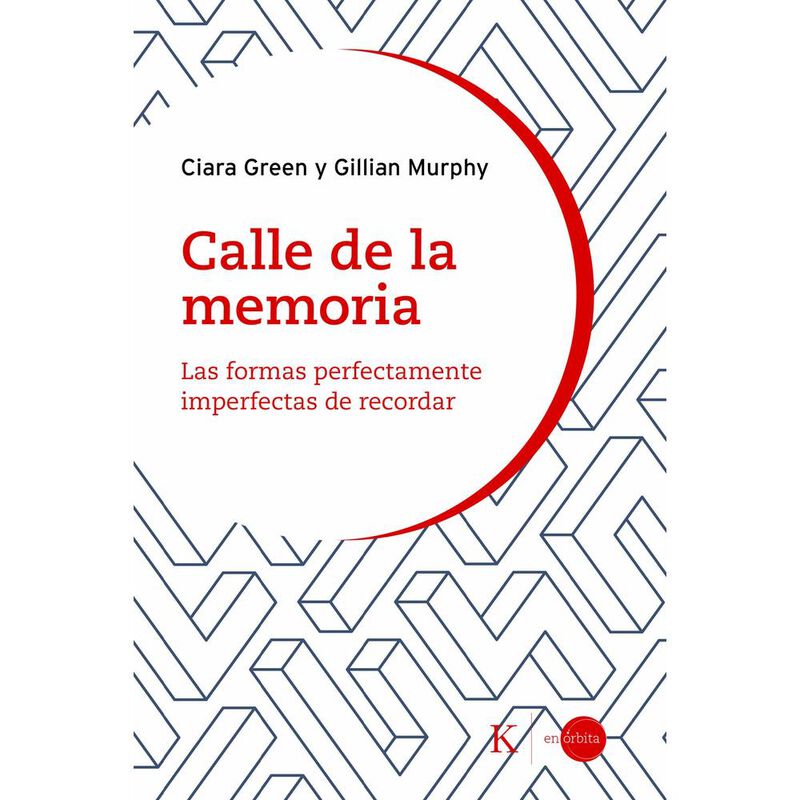 Calle De La Memoria, De Green Ciara, Murphy Gil... image number null