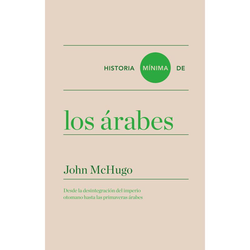 Historia m&iacute;nima de los &aacute;rabes. Desde la integra... image number null