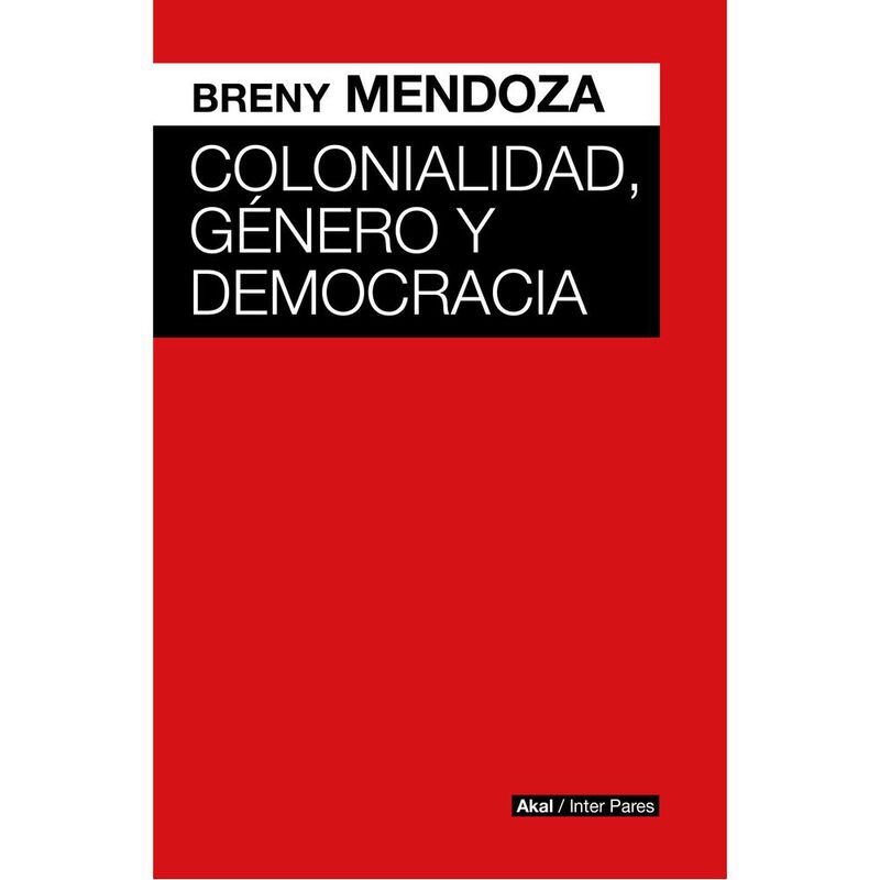 Colonialidad, G&eacute;nero y Democracia image number null