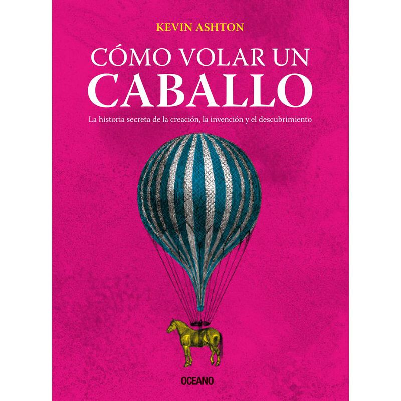 C&oacute;mo volar un caballo. La historia secreta de l... image number null