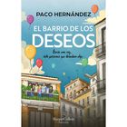 El Barrio De Los Deseos, De Hern&aacute;ndez Paco, Harper Collins