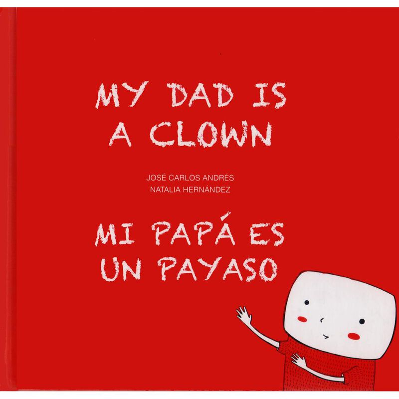 Mi pap&aacute; es un payaso / My Dad Is a Clown image number null