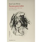 Paraíso Para Todos. Antología Poética (1982-2014)