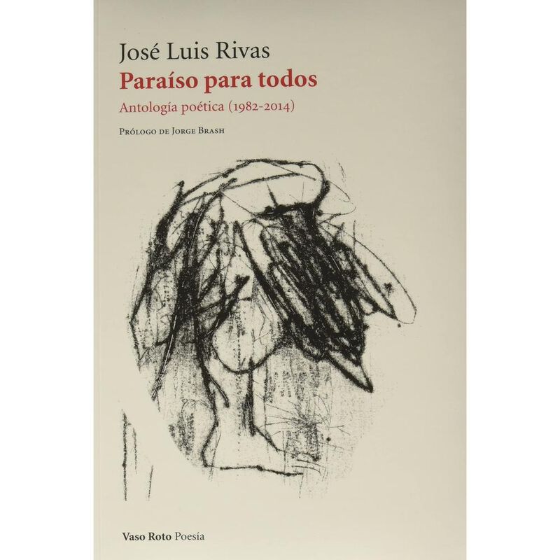 Paraíso Para Todos. Antología Poética (1982-201... image number null