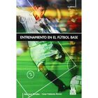 Entrenamiento en el f&uacute;tbol base