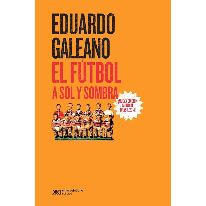 El F&uacute;tbol a Sol y Sombra (Nueva Edici&oacute;n) image number null