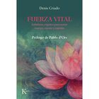 Fuerza Vital, De Criado Denis, Kairos, Pasta Blanda