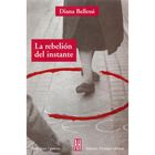 La Rebeli&oacute;n del Instante