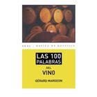 Las 100 Palabras del Vino