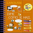 Dime C&oacute;mo Se Hace, De De Mullenheim Sophie, Larousse, 2019