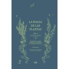 La Magia de las plantas Vol. 3