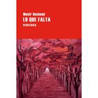 Lo Que Falta, De Hachemi Munir, Perif&eacute;rica, Blanda, 2026