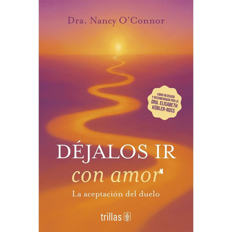D&eacute;jalos Ir Con Amor, De O'connor Nancy, Trillas... image number null