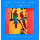Paredes Pintadas de M&eacute;xico