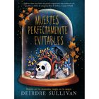 MUERTES PERFECTAMENTE EVITABLES