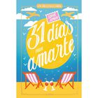 31 D&iacute;as Para Amarte, De Jomain Sophie, Auzou, Pasta Blanda