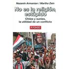 NO ES LA RELIGION, ESTUPIDO