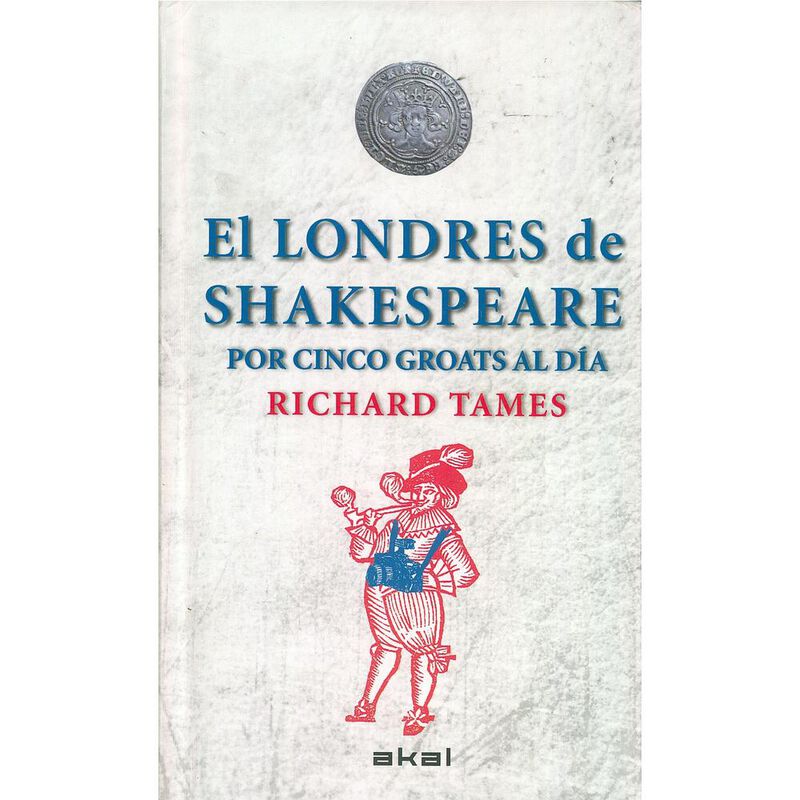 LONDRES DE SHAKESPEARE CON 5 GROATS AL DIA image number null