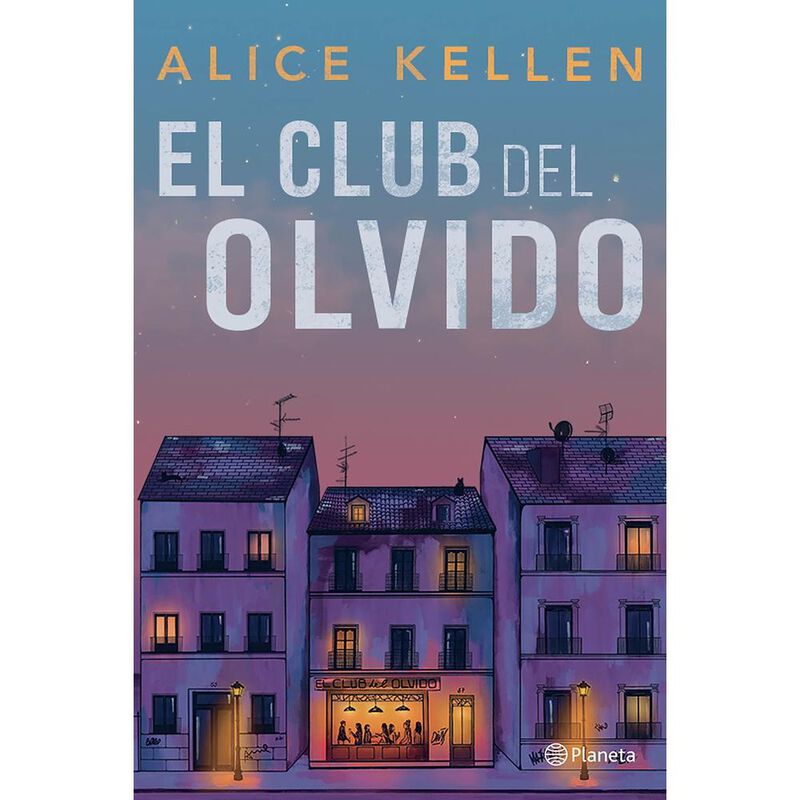 El Club Del Olvido, De Kellen Alice, Planeta, P... image number null