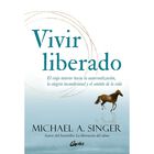 Vivir liberado