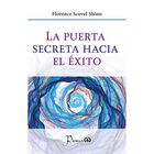 La puerta secreta hacia el éxito