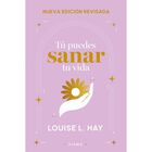 Tú puedes sanar tu vida