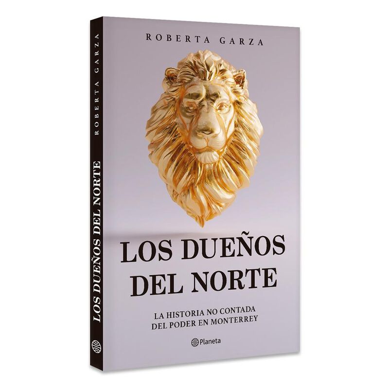 Los Due&ntilde;os Del Norte, De Roberta Garza, Planeta... image number null