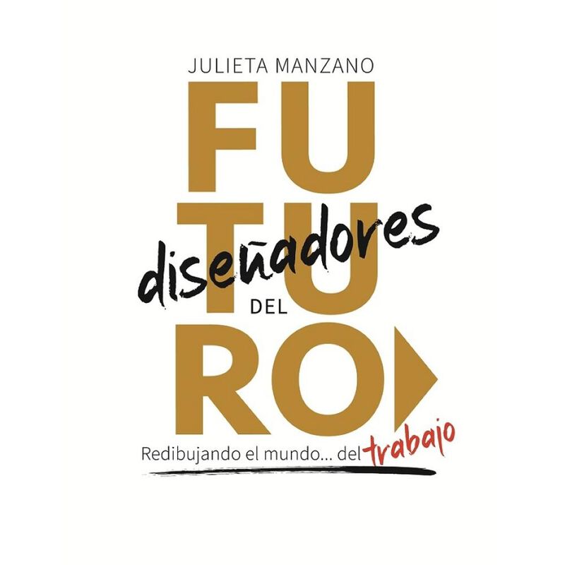 Dise&ntilde;ares del Futuro. Redibujando el Mundo Trab... image number null