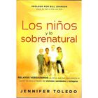 Los Ni&ntilde;os Y Lo Sobrenatural, De Jennifer Toledo, 2012