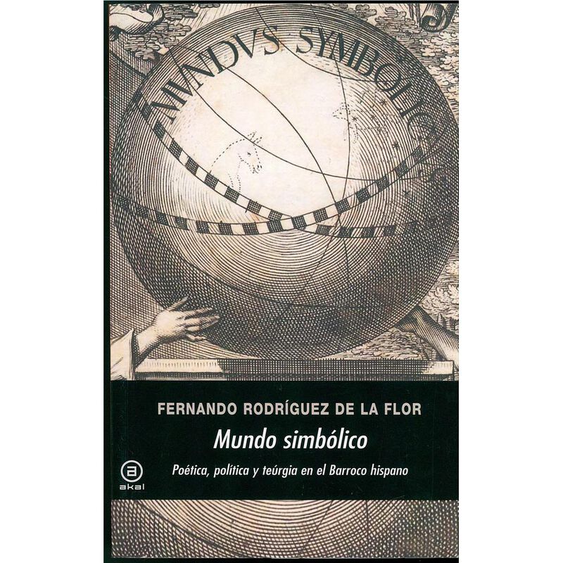 MUNDO SIMBOLICO. POETICA, POLITICA Y TEURGIA BA... image number null