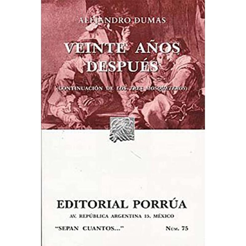 Veinte a&ntilde;os despu&eacute;s: Continuaci&oacute;n de Los tres m... image number null