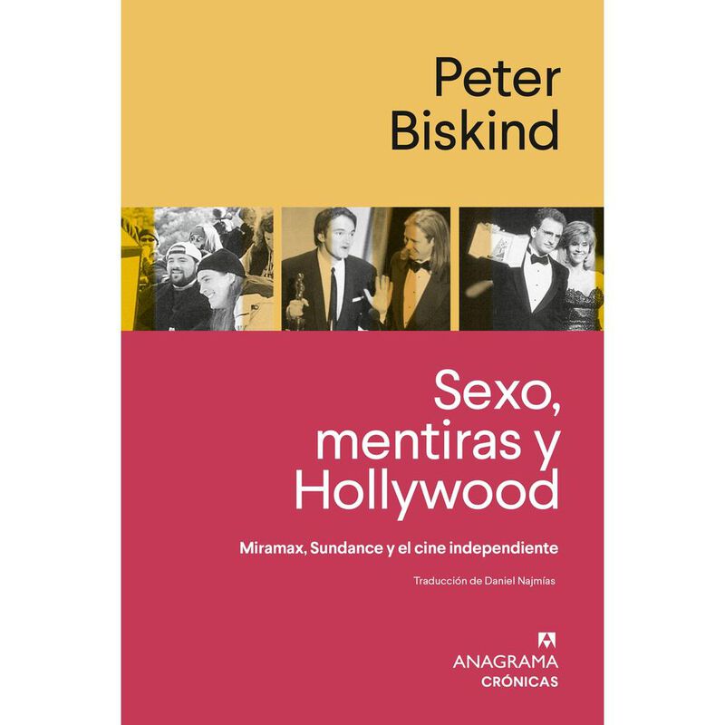 Sexo, Mentiras Y Hollywood, De Biskind Peter, A... image number null