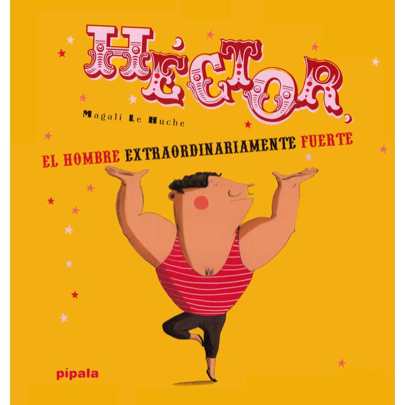 H&eacute;ctor, el hombre extraordinariamente fuerte image number null