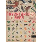 Inventario ilustrado de aves (Ciencia - Animales extraordinarios)