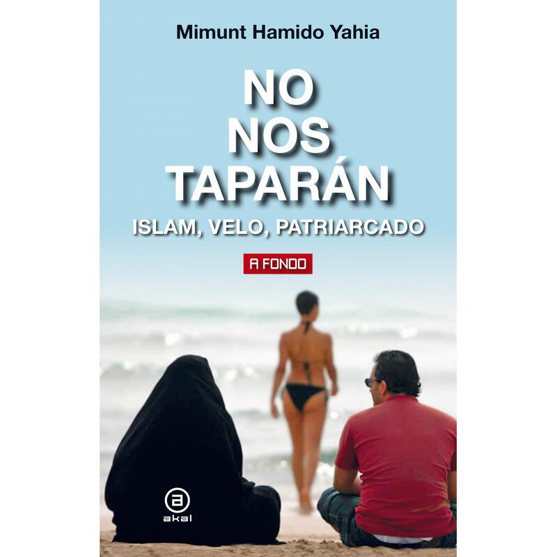 No Nos Tapar&aacute;n. Islam, Velo, Patriarcado image number null