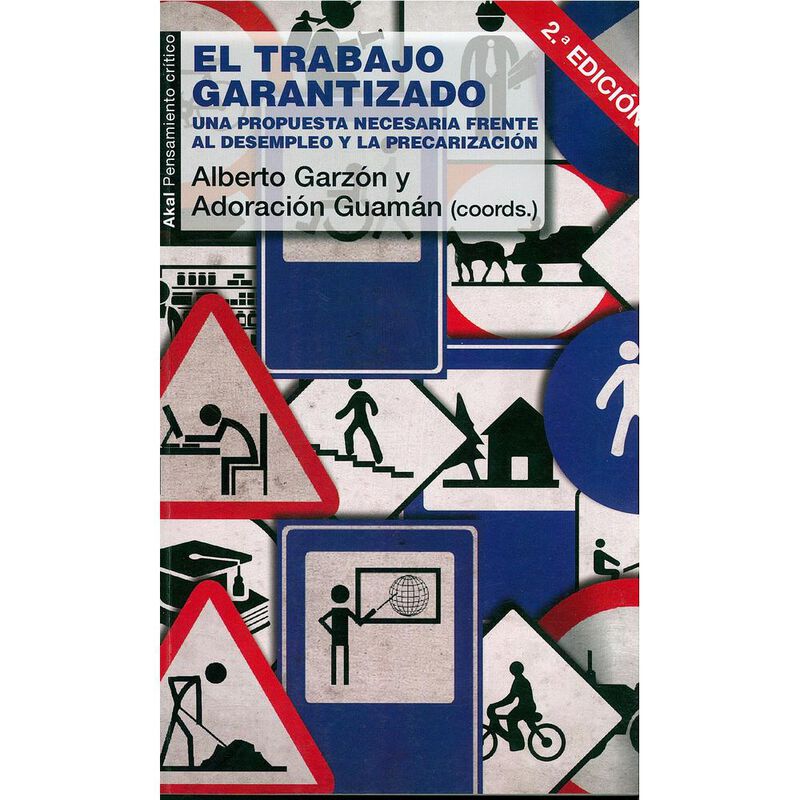 TRABAJO GARANTIZADO. PROPUESTA NECESARIA FRENTE... image number null