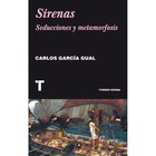 Sirenas: Seducciones y metamorfosis