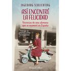 As&iacute; encontr&eacute; la felicidad