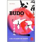 Budo. El ki y el sentido del combate.
