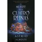 La Muerte de las Cuatro Reinas