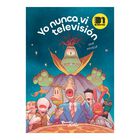 Yo Nunca vi Televisi&oacute;n